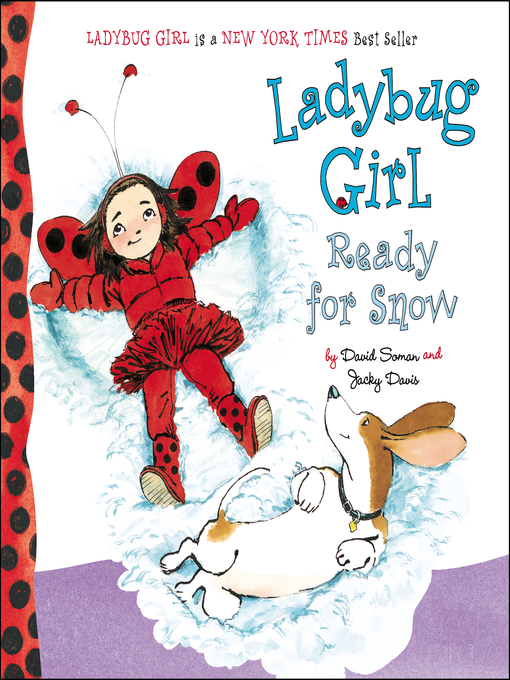 Title details for Ladybug Girl Ready for Snow by David Soman - Wait list